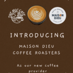 New Coffee In The Cafe: Introducing Maison Dieu