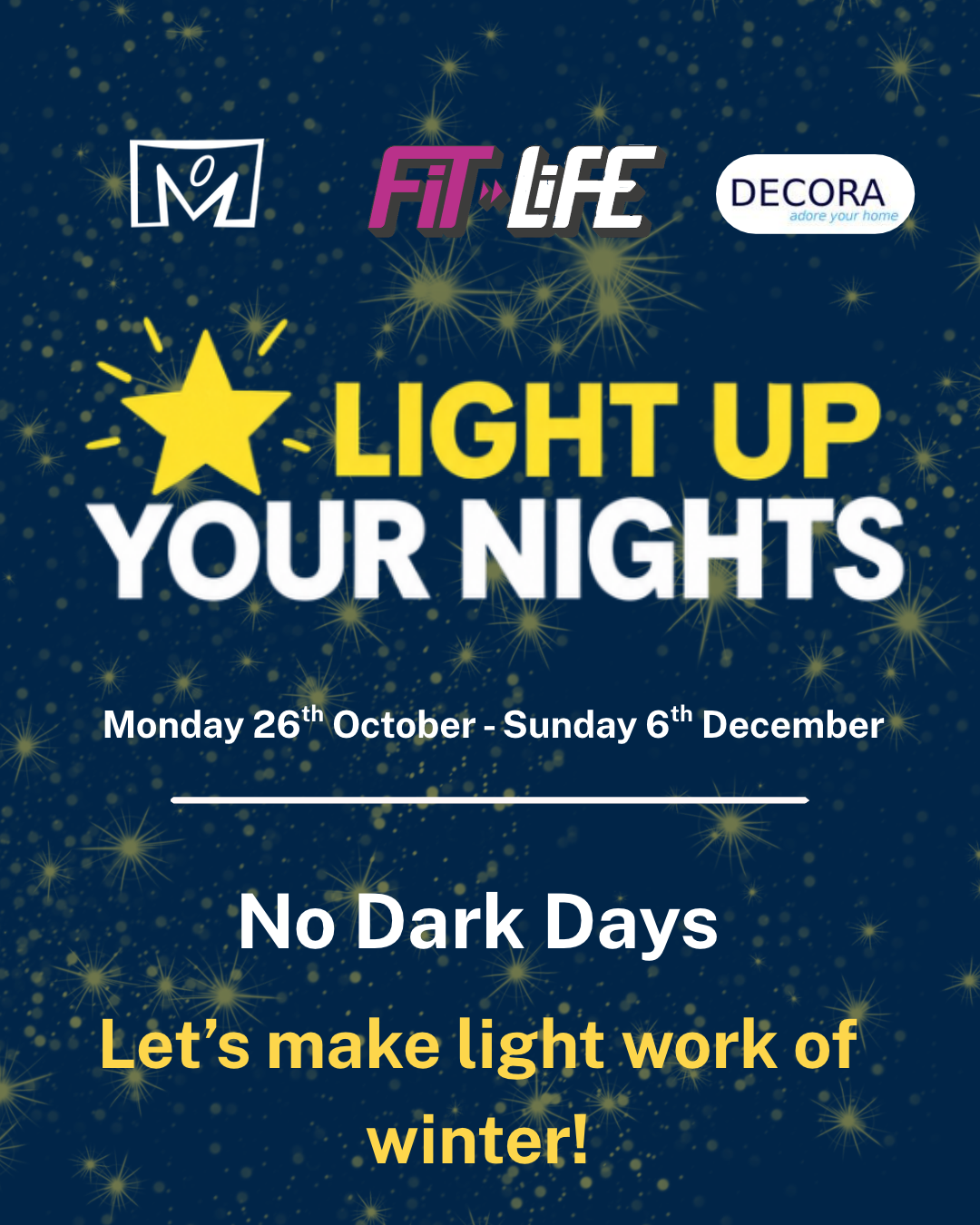 Light Up Your Nights Returns | 26th Oct – 6th Dec